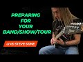 Monday Guitar Motivation: Preparing for Your Band/Tour/Musical Endeavor
