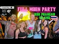 Koh phangan island    full moon party  celebrating my birt.ay  what really happens here 