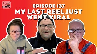 My Last Reel Just Went Viral | Que The Mic | Ep. 137
