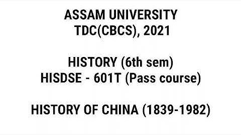 TDC (cbcs) History (6th sem) 2021 | HISDSE - 601T | Assam University question paper