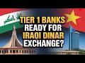 🚨 Tier 1 Banks Ready for Iraqi Dinar Exchange? Early Appointment Rumors Spark Global Excitement 💸