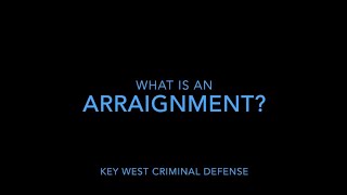 What Is An Arraignment