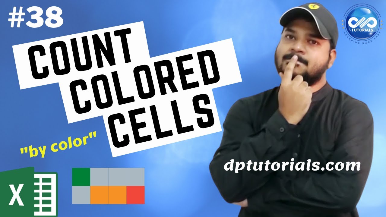 How To Count Colored Cells In Excel Count Cells Based On Cell S Background Color Dptutorials