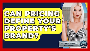 Can Pricing Define Your Property