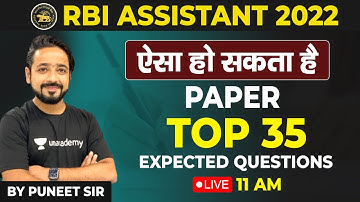 Top 35 Expected Questions of RBI Assistant 2022 | By Puneet Sharma