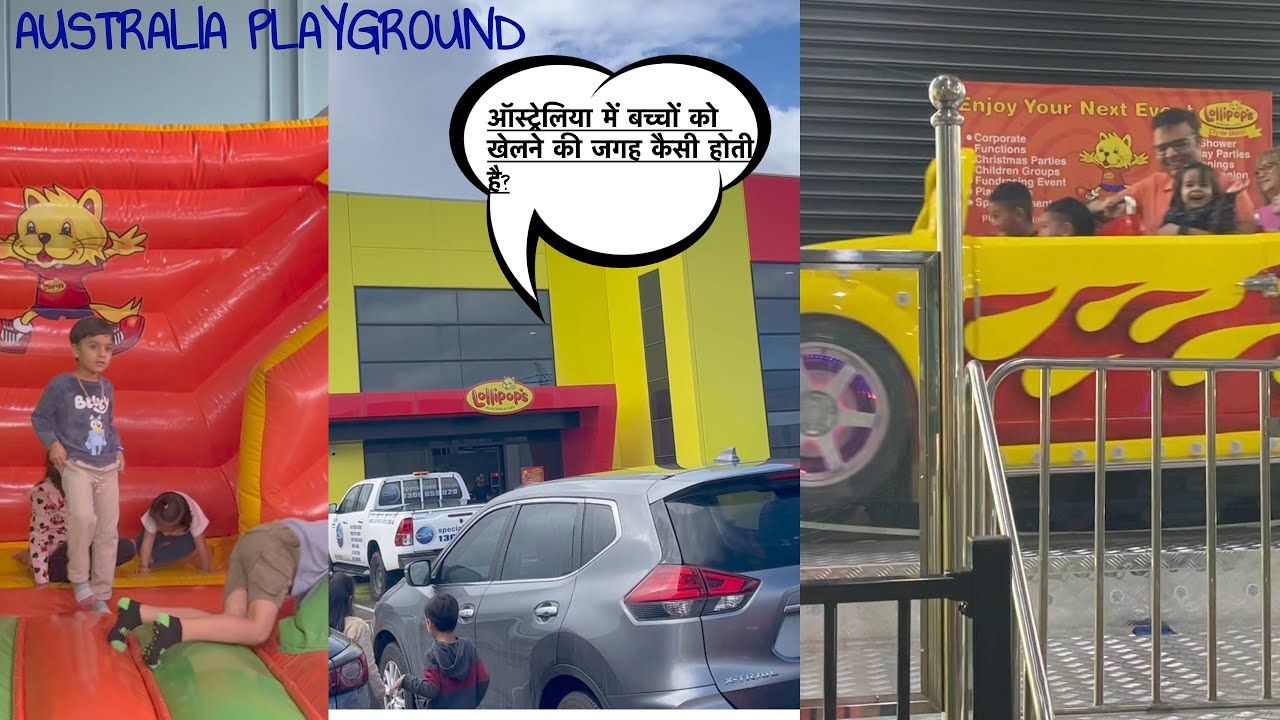 australia-me-indoor-playcenter-ki-tour-indian-in-australia-lollipop