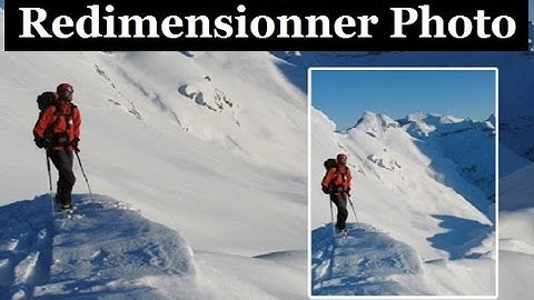 Comment Réduire la taille d