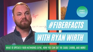 #FiberFacts: What is Upstate Fiber Networks and More!