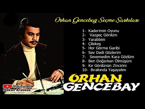Orhan Gencebay Seçme Şarkıları / FuLL Albüm