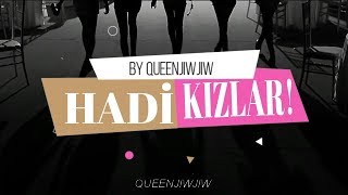 Multi ❝Female❞ ● Hadi Kızlar