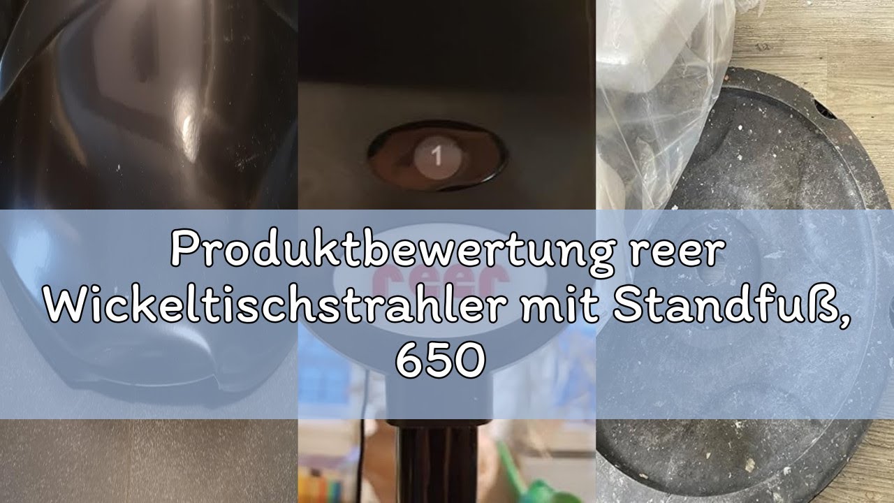 Produktbewertung reer Wickeltischstrahler mit Standfuß, 650 Watt, Heizstab mit Splitterschutz
