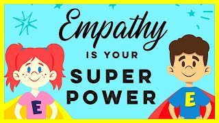 Empathy is Your Super Power By Cori Bussolari READ ALOUD