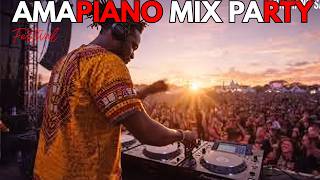 AMAPIANO MIX PARTY FESTIVAL SUNSET 2026 | MIX PIANO SA