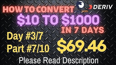 Day#3/7 Part#7/10 $69.46 Done $10 to $1000 free bot binary.com deriv profit consistent digit differ