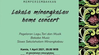 Download Lagu BAKABA MINANGKABAU HOME CONCERT MP3