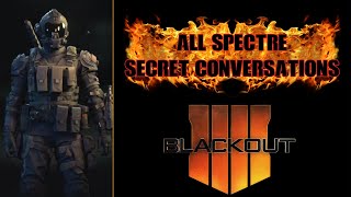 All Spectre Secret Conversations in Blackout | SANTOSKILLER19