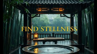 UNLOCK INSTANT PEACE with Ancient Chinese Guzheng Music &amp; Gentle Rain 🌧️ #ZenMusic
