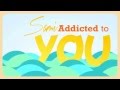 Addicted 2 you  sami official lyric