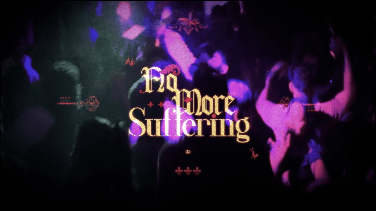 GB - No More Suffering