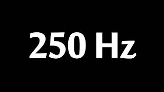 250 Hz Test Tone