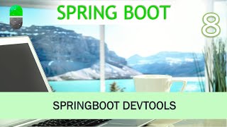 Curso Spring Boot. DevTools. Video 8