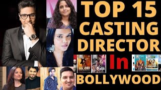 Top 15 Casting Director In Bollywood | Casting Director in Bollywood | The Struggler |