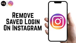 How To Remove Saved Login On Instagram | Delete Instagram Account From Login List 2026