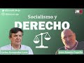 Socialismo y derecho - Con Carlos Fernández Liria y Juan Ramón Capella
