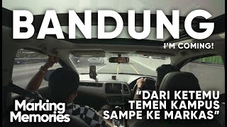TRIP DADAKAN KE BANDUNG! MENGULANG MASA INDAH #MARKingMemories Ep. 12