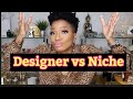 Designer or Niche