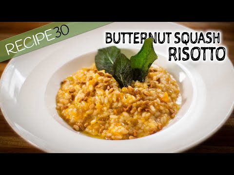 You must Taste this Delicious Butternut Squash Risotto with Crispy Sage