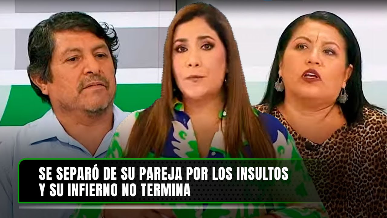 Se separó de su pareja por los insultos y su infierno no termina | Nunca Más