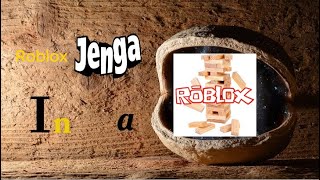 Roblox Jenga in a Nutshell...