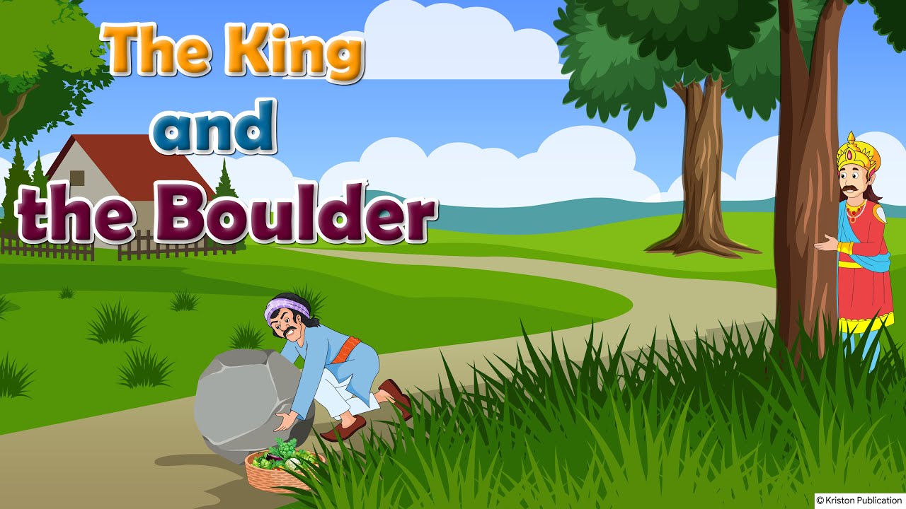 The King and the Boulder | Moral Book  | Class 4