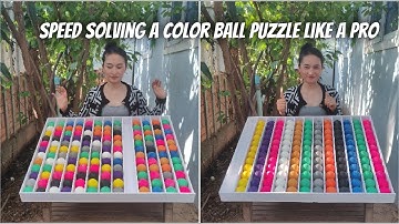 Ball sorting challenge | Speed Solving a Color Ball Puzzle Like a Pro