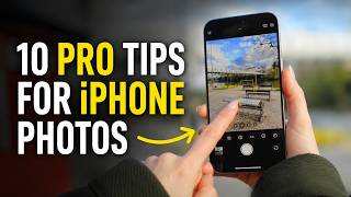 10 Pro iPhone Photography Tips for Incredible Photos