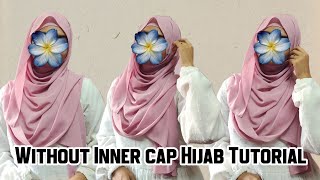 WITHOUT INNERCAP HIJAB TUTORIAL 💗 || Full coverage Hijab tutorial #hijabtutorial #tutorialfilter