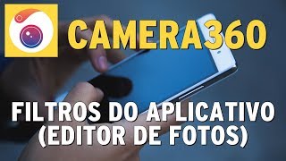 FILTROS DO CAMERA360 (ANDROID) screenshot 5