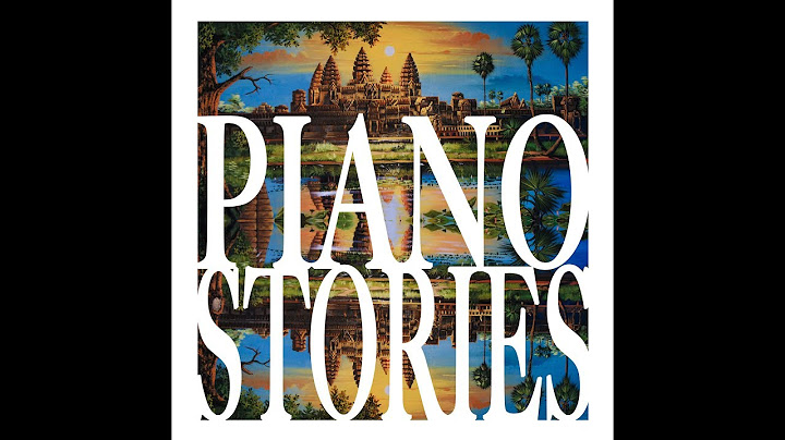 Ne vous Moquez pas de Moi - Piano Stories: Cambodian Songs From My Youth