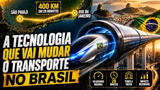 O Hyperloop Pode Unir São Paulo e Rio em Apenas 28 Minutos