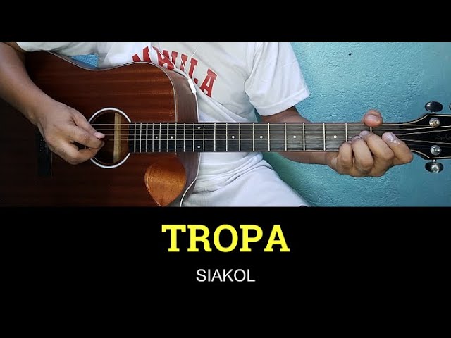 Tropa - Siakol | Guitar Tutorial | Guitar Chords