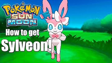 FASTEST! - How to Evolve Eevee into Sylveon in Pokémon S/M/US/UM