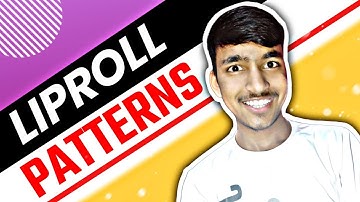 Basic Tutorial || Basic Liproll Patterns Tutorial In Hindi