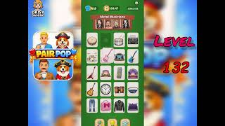 Pair Pop Level 132 Walkthrough