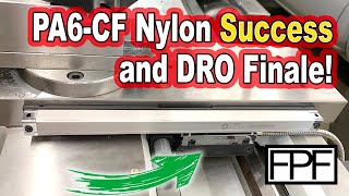 3D Printed Carbon Fiber DRO Mounts - Finishing the Install and Testing