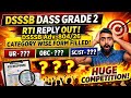 DSSSB DASS GRADE 2🚨 I 804/26 l ASO 🎯I RTI REPLY I TOTAL FORM FILLED I PER SEAT COMPETITION 🚨