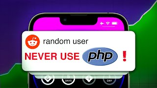 Why Everyone Hates PHP and why you should too