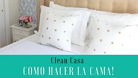 ¿Cuáles son los pasos para hacer la cama?