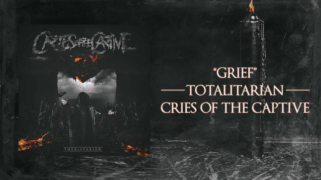 Watch Cries Of The Captive - "Grief" on YouTube Watch Cries Of The Captive - "Grief" on YouTube