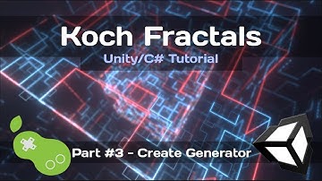 Koch Fractals - Unity/C# Tutorial [Part 3 - Create the Generator]